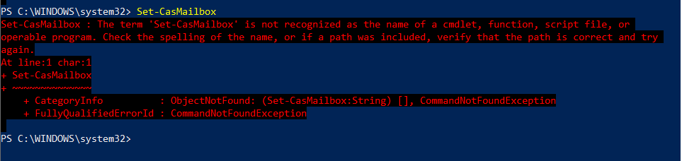 The term 'Set-CasMailbox' is not recognized