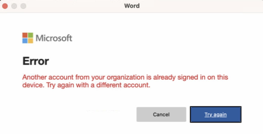 Another account from your organization is already signed in Issue